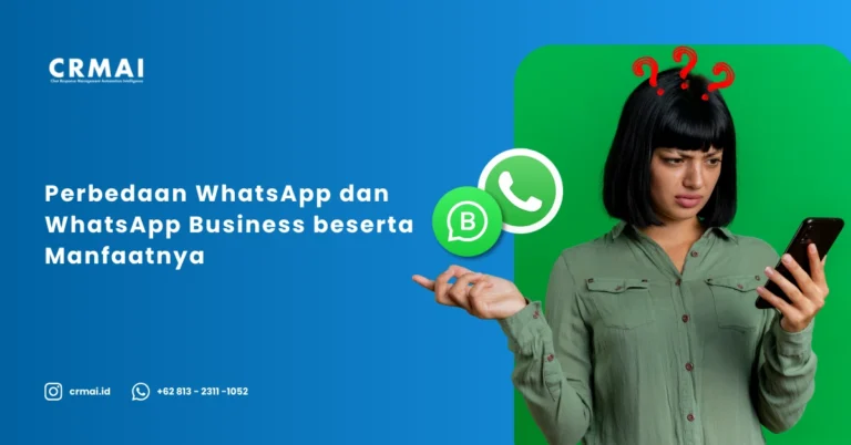 Perbedaan WhatsApp dan WhatsApp Business beserta Manfaatnya