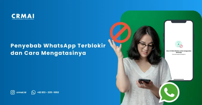 Penyebab WhatsApp Terblokir dan Cara Mengatasinya